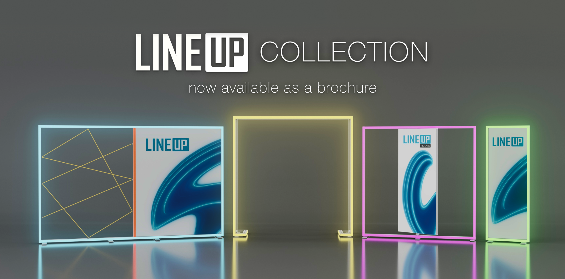 Discover the LINEUP collection