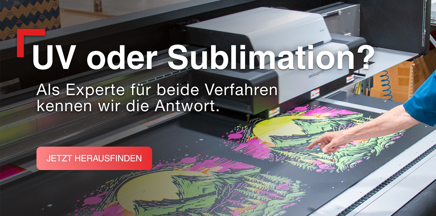 UV oder Sublimation?